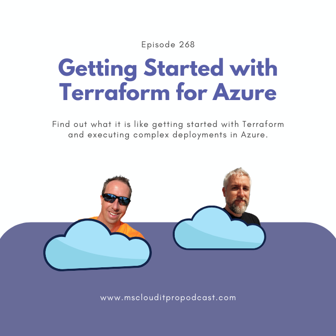 Episode 268 – Getting Started with Terraform for Azure